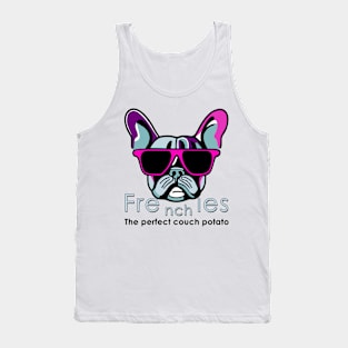 Frenchie's - The prefect Couch potato Tank Top